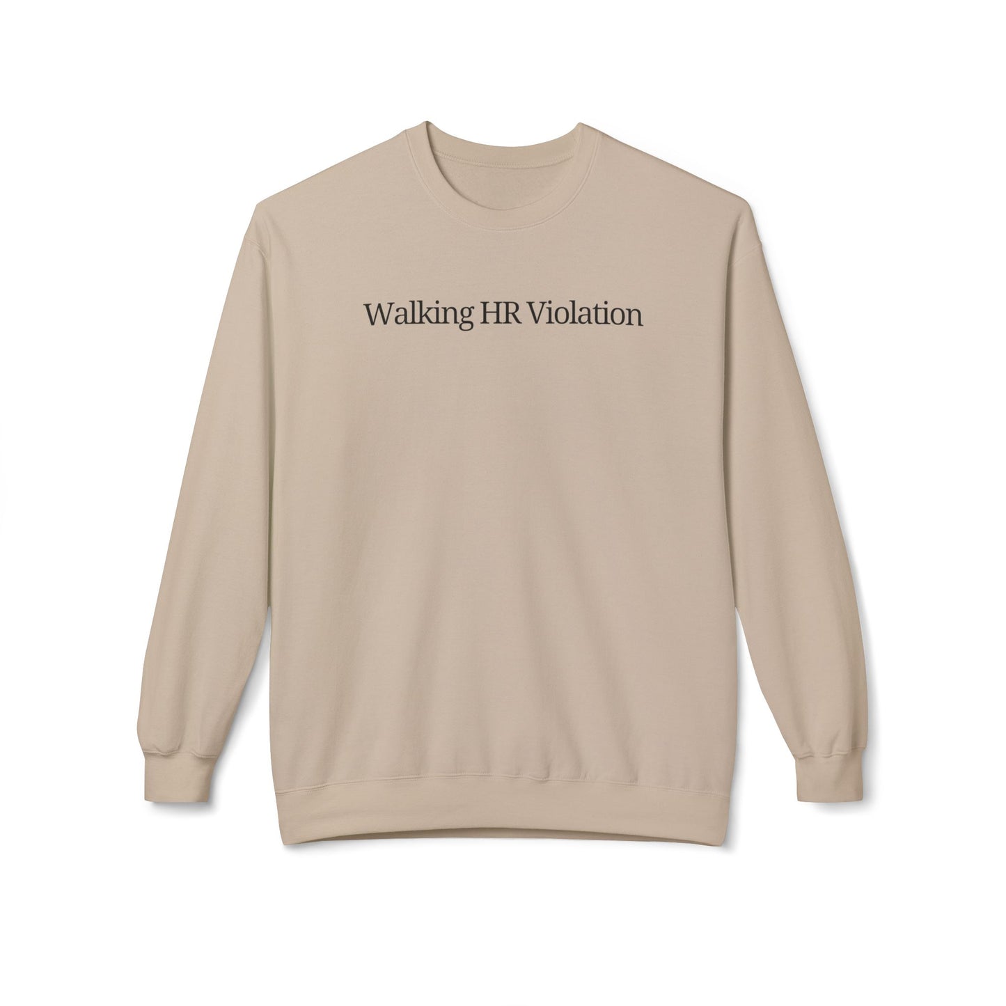 'Walking HR Violation' Unisex Fleece Crewneck Sweatshirt